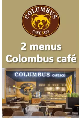2 menus Colombus Céfé